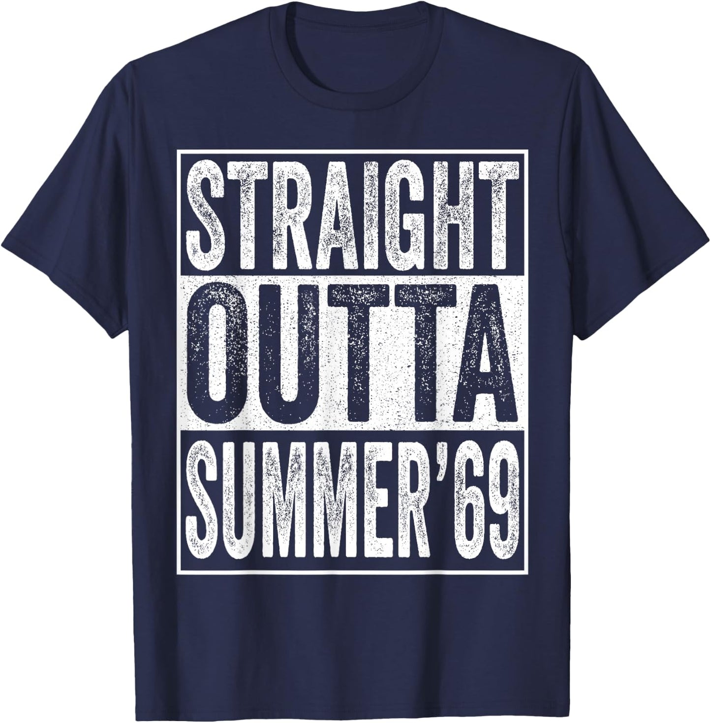 Straight Outta Summer 1969 50th Birthday Gifts 50 Years Old T-Shirt - T-Shirt | Navy