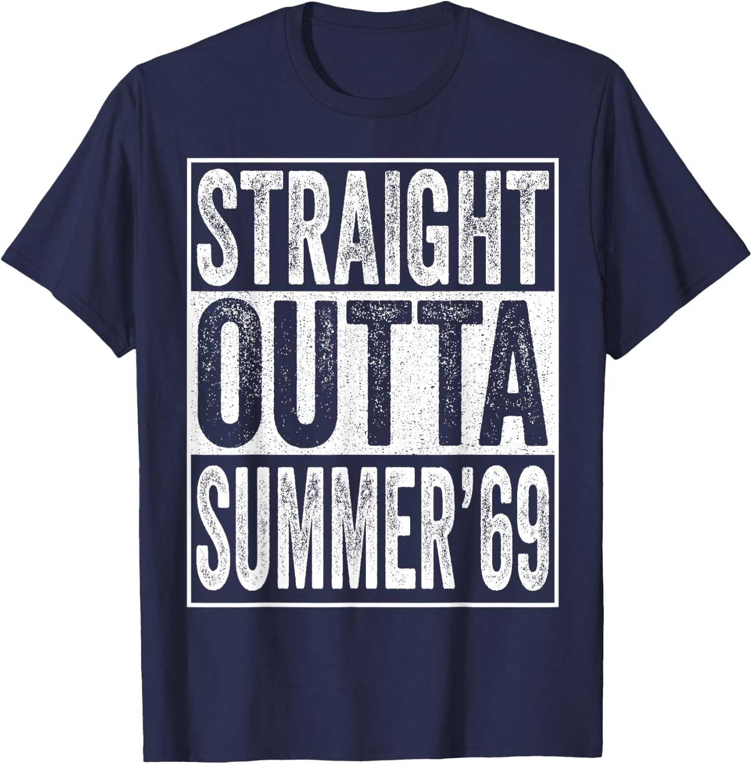 Straight Outta Summer 1969 50th Birthday Gifts 50 Years Old T-Shirt - T-Shirt | Navy