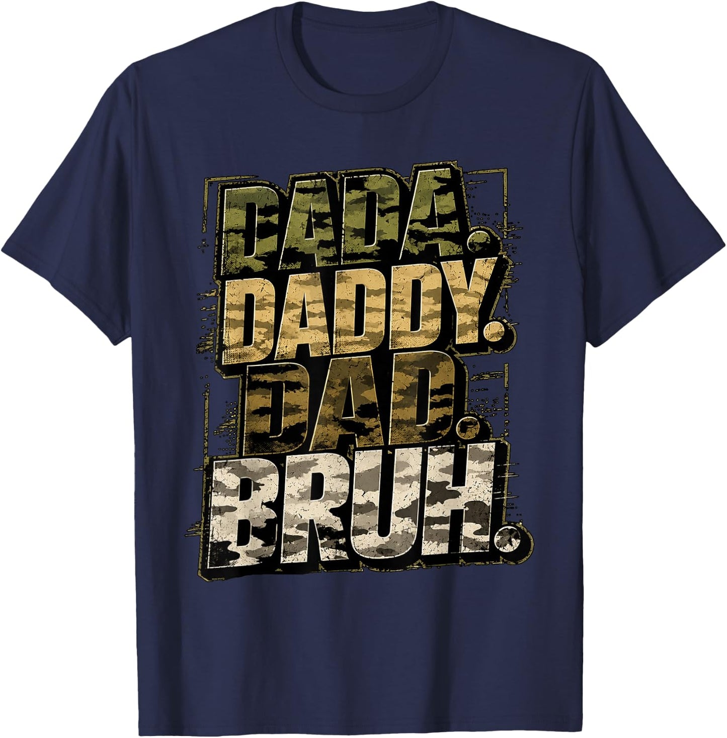 Funny Dad Camo Military Papa Gifts Birthday Husband Father's T-Shirt - T-Shirt | Navy