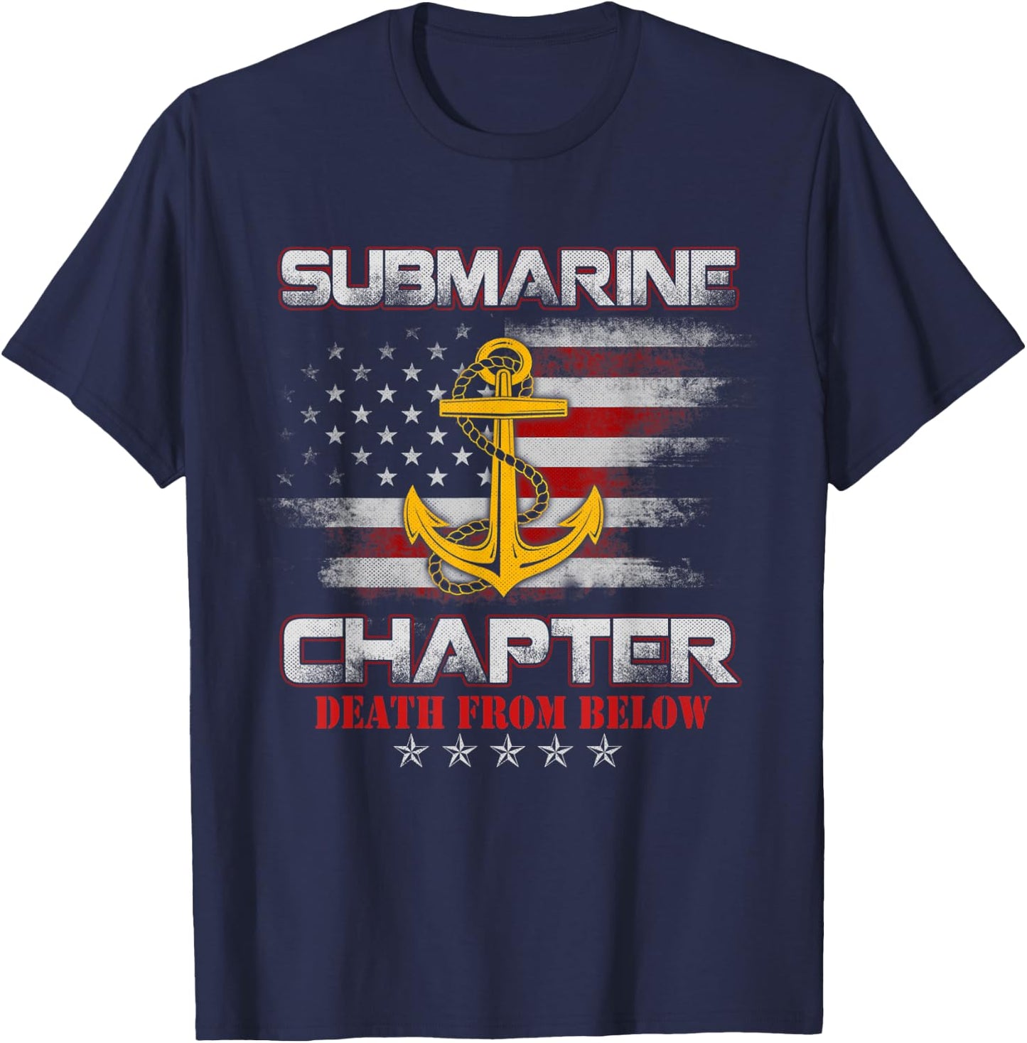 U.S Submarine Chapter Veteran Death From Below Submariner T-Shirt - T-Shirt | Navy