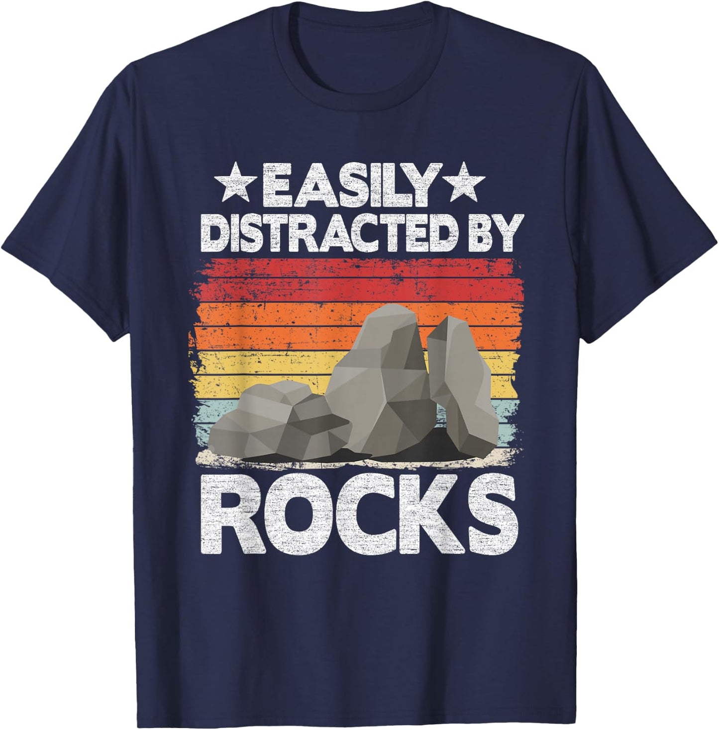 Easily Distracted By Rocks Collector Mineral Retro Geologist T-Shirt - T-Shirt | Navy