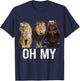 Lion Tiger and Bear Oh My Funny Saying Animal Graphic 2023 T-Shirt - T-Shirt | Navy