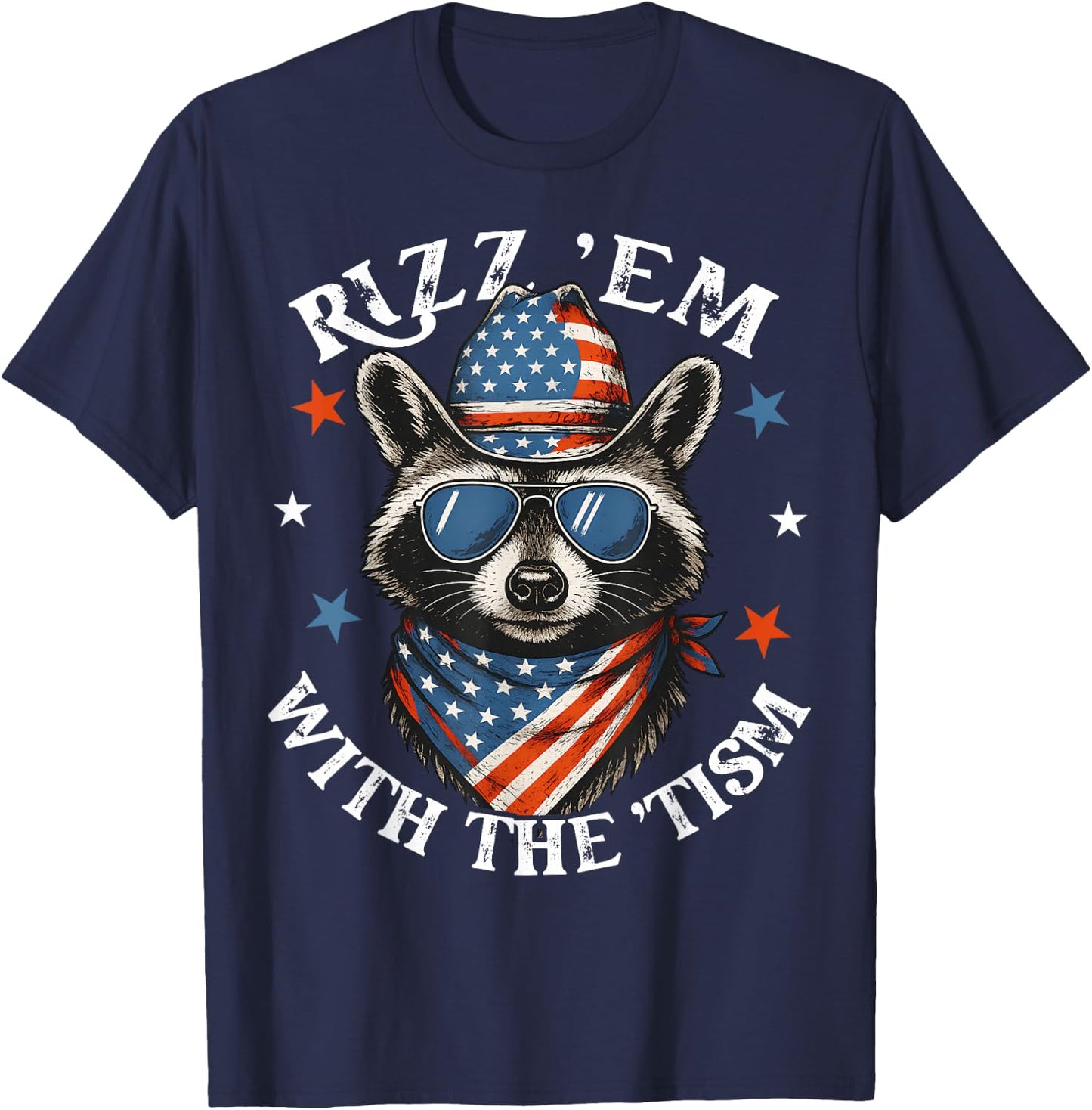 Rizz Em With The Tism Patriotic Raccoon Meme 4th Of July T-Shirt - T-Shirt | Navy