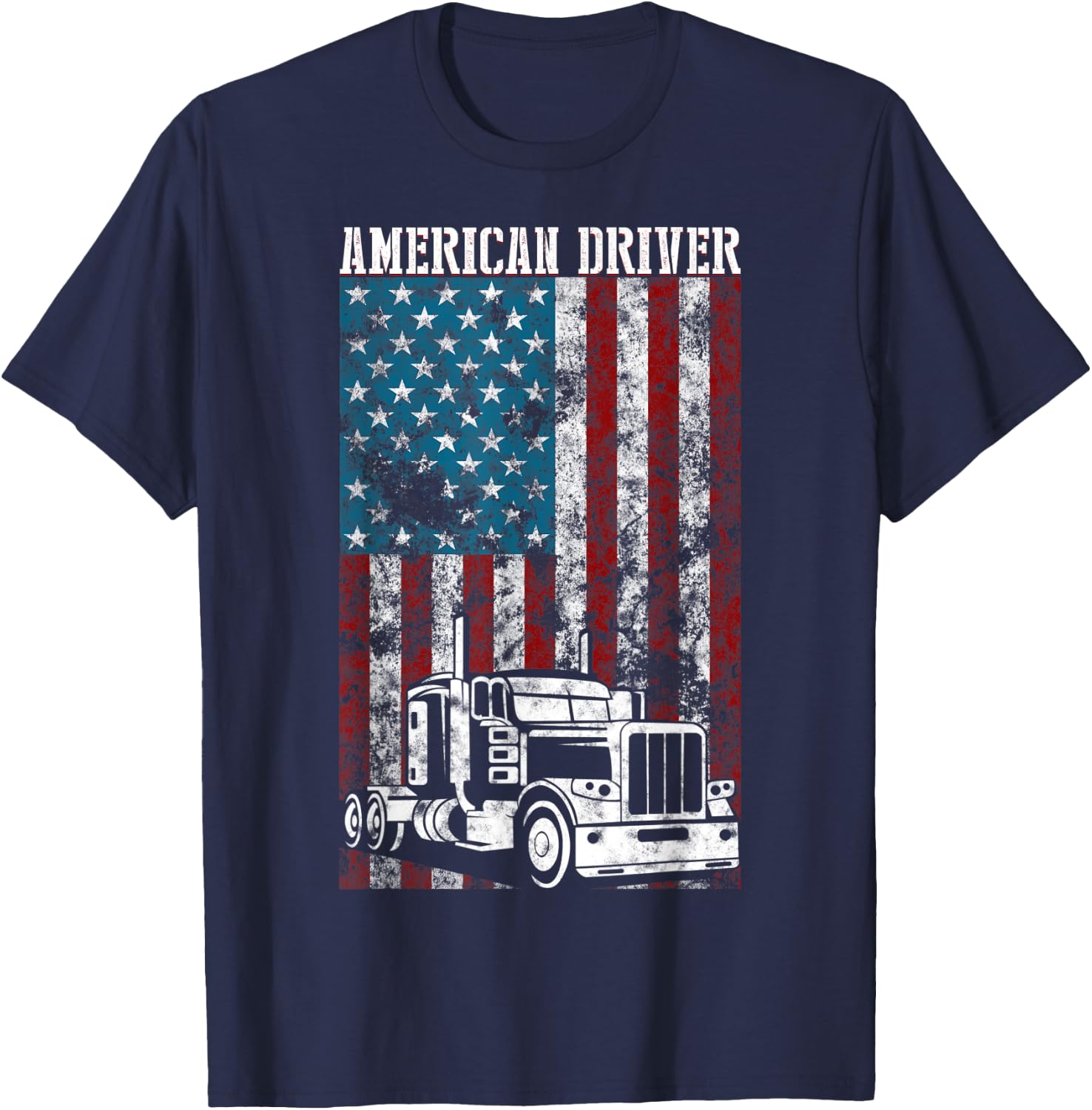 American Flag Big Rig Semi-Trailer Truck Driver gift Men T-Shirt - T-Shirt | Navy