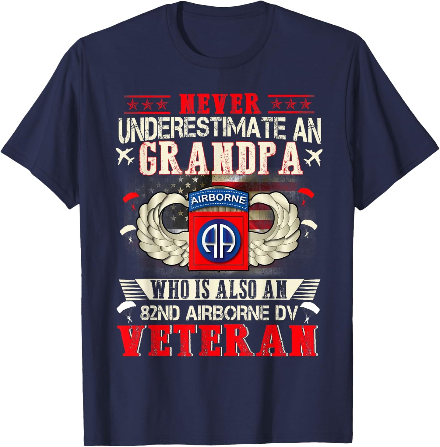 Never Undertimate An Grandpa 82nd Airborne Paratrooper T-Shirt - T-Shirt | Navy