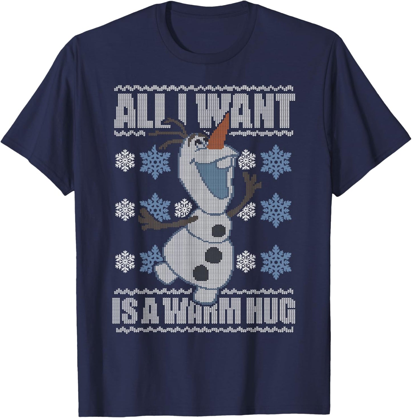 Disney Frozen Olaf All I Want Is A Warm Hug Ugly Sweater T-Shirt - T-Shirt | Navy