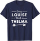 Every Louise Needs A Thelma Matching Best Friends T-Shirt - T-Shirt | Navy