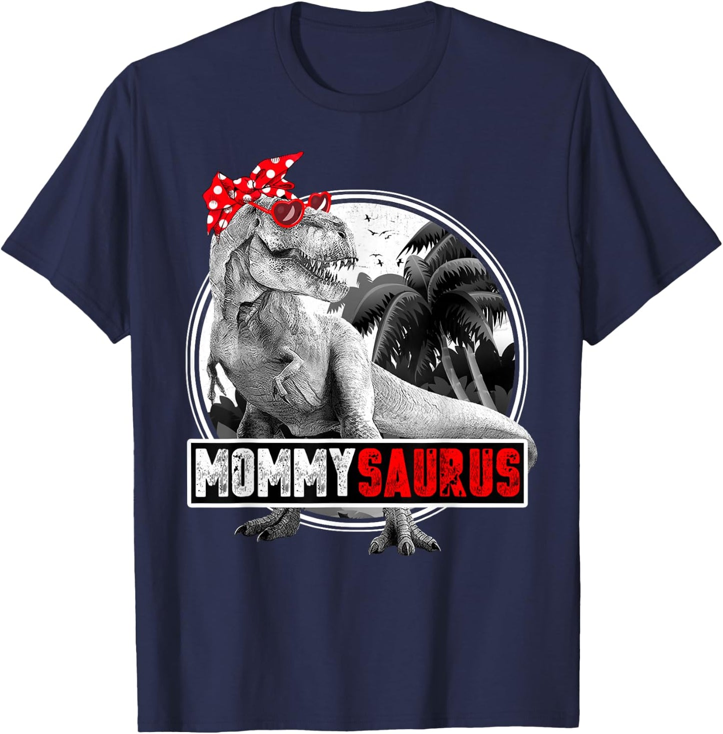 Mommysaurus Mother Dinosaur Shirt for Mom T-Shirt - T-Shirt | Navy
