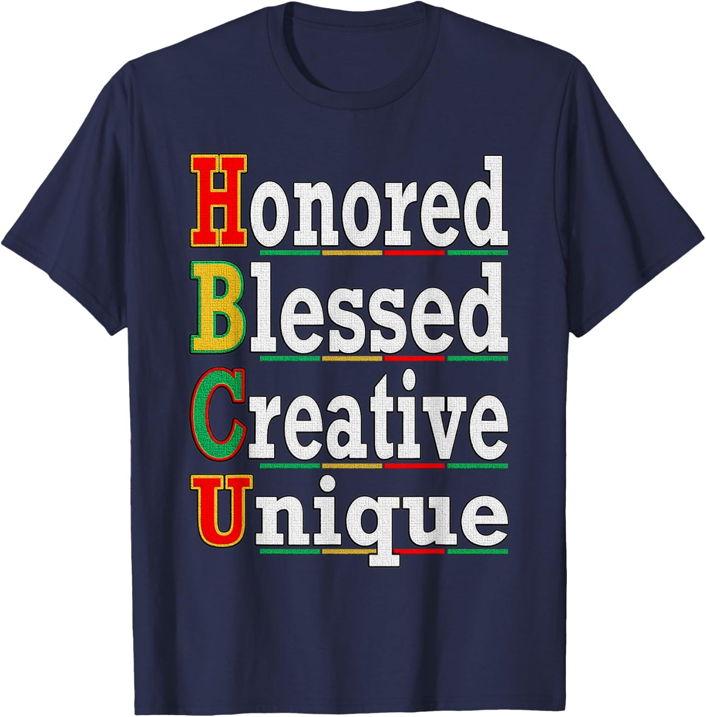 HBCU Apparel African Honored Blessed Creative Unique T-Shirt - T-Shirt | Navy