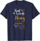 Kind Words Are Like Honey Sweet To The Soul Bible Prayer T-Shirt - T-Shirt | Navy