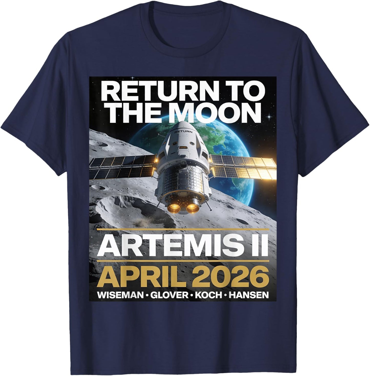 Artemis II 2026 Crewed Moon Flyby Mission Space T-Shirt - T-Shirt | Navy