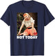 I Love Lucy Not Today T-Shirt - T-Shirt | Navy