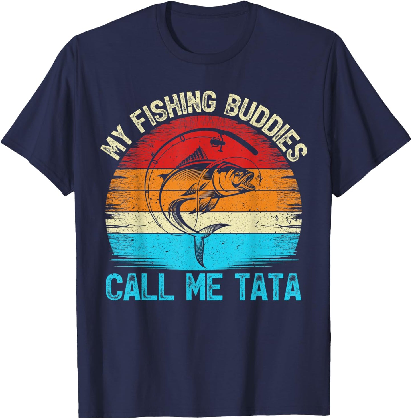 Retro Vintage My Fishing Buddies Calls Me Tata Fishing T-Shirt - T-Shirt | Navy