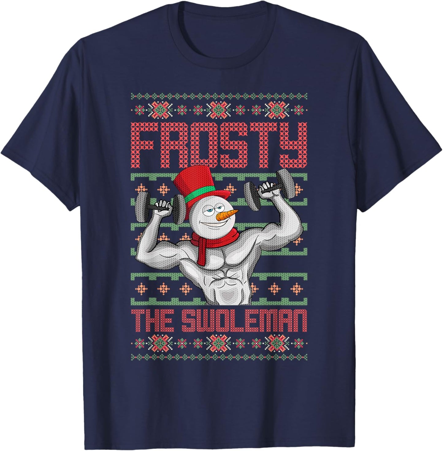 Frosty The Swoleman Snowman Workout Funny Christmas Gym T-Shirt - T-Shirt | Navy