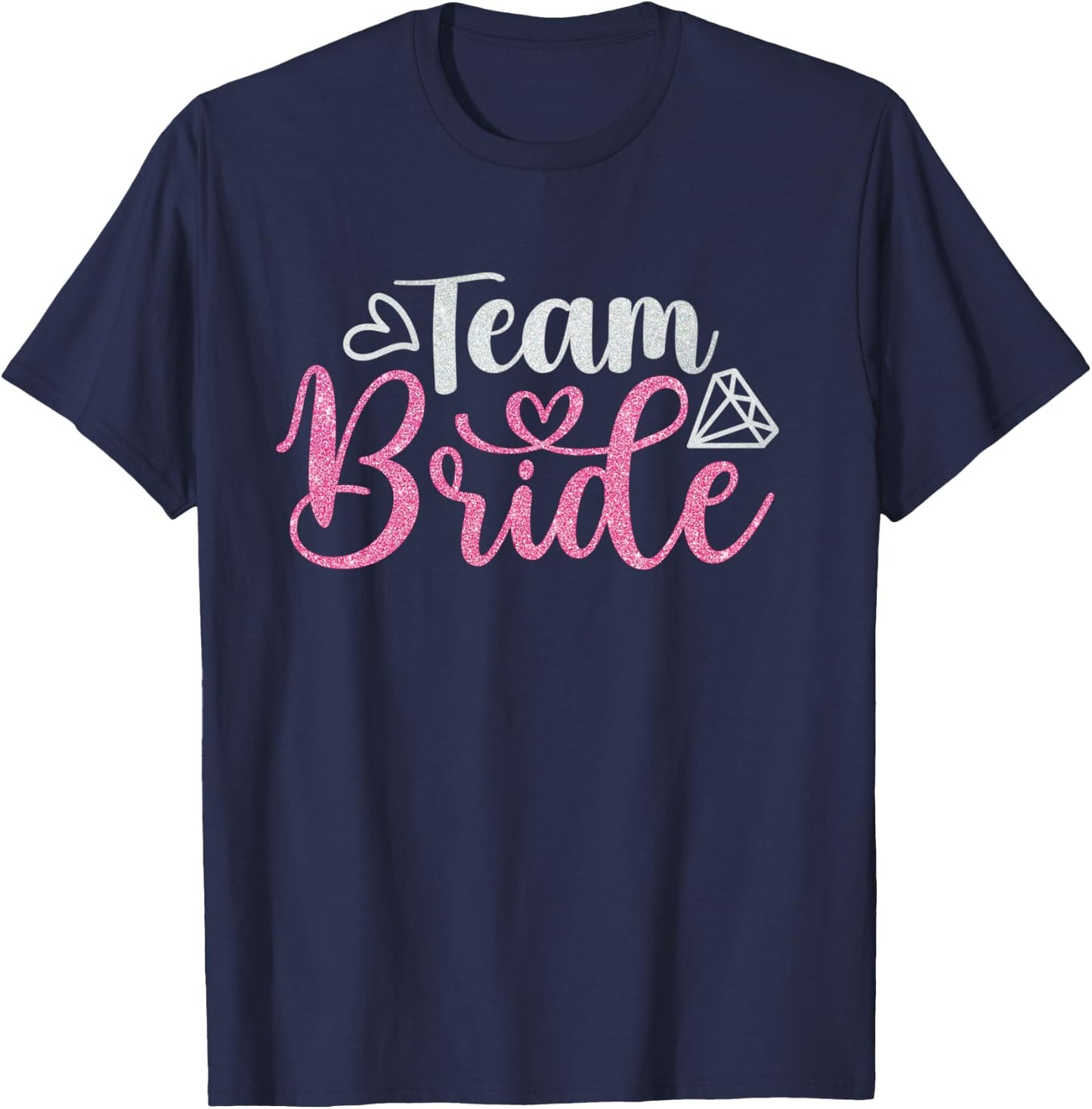 Team Bride Bachelorette party Tribe Bridesmaid T-Shirt - T-Shirt | Navy