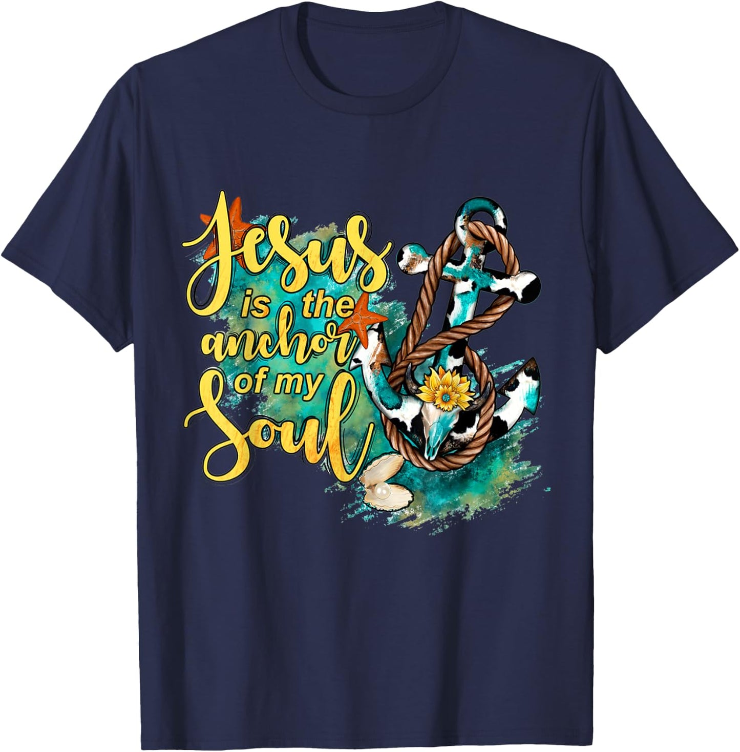 Christian Jesus is the Anchor of My Soul Starfish T-Shirt - T-Shirt | Navy
