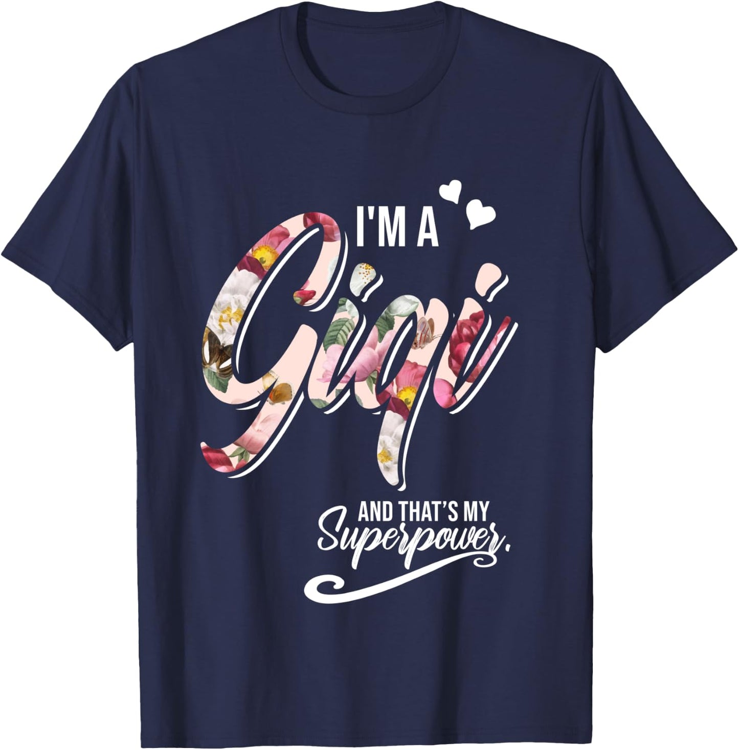 I'm a Gigi and that's my Superpower Christmas Grandma T-Shirt - T-Shirt | Navy