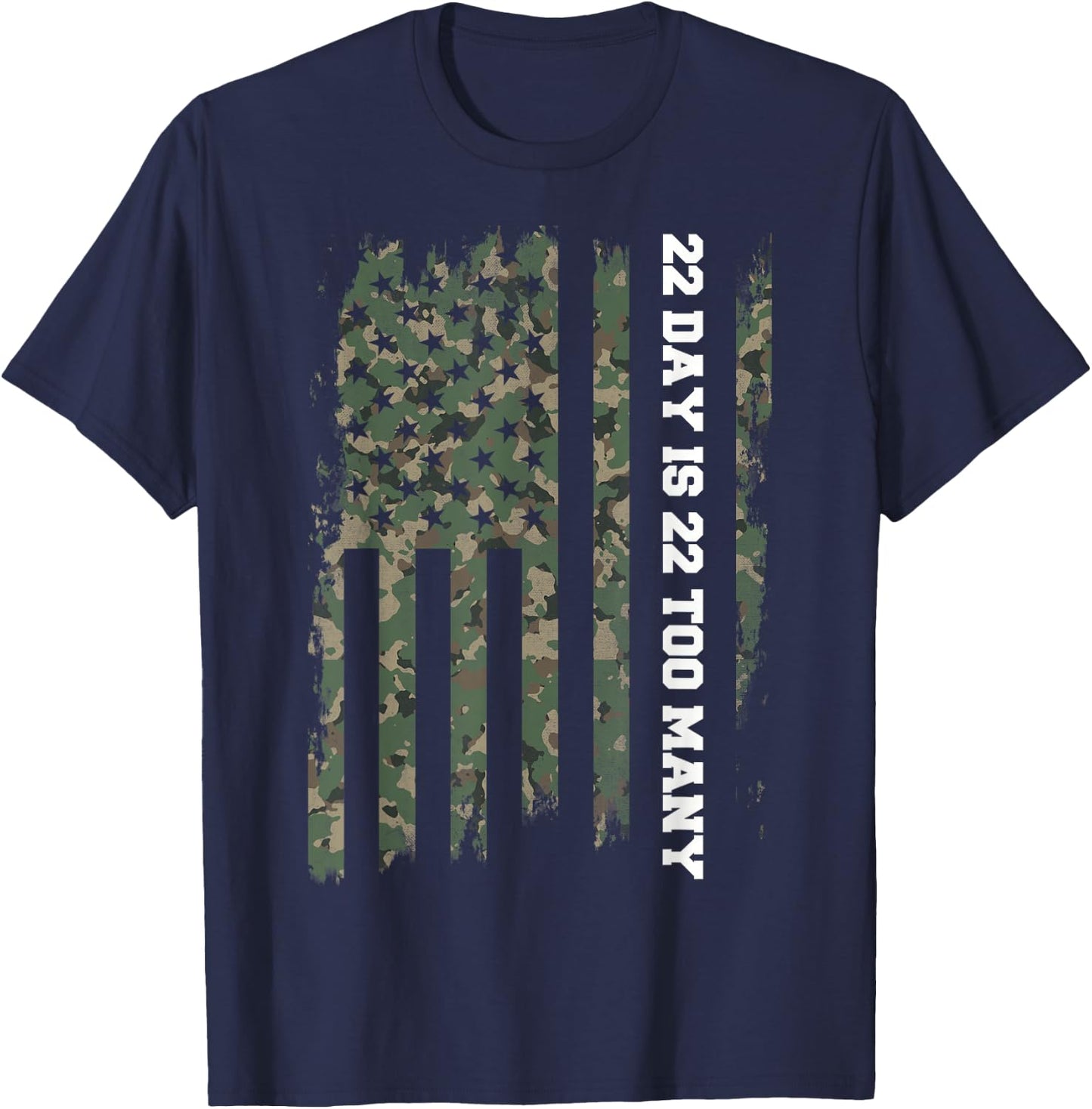 22 A Day Veteran Lives Matter Army Suicide Awareness T-Shirt - T-Shirt | Navy