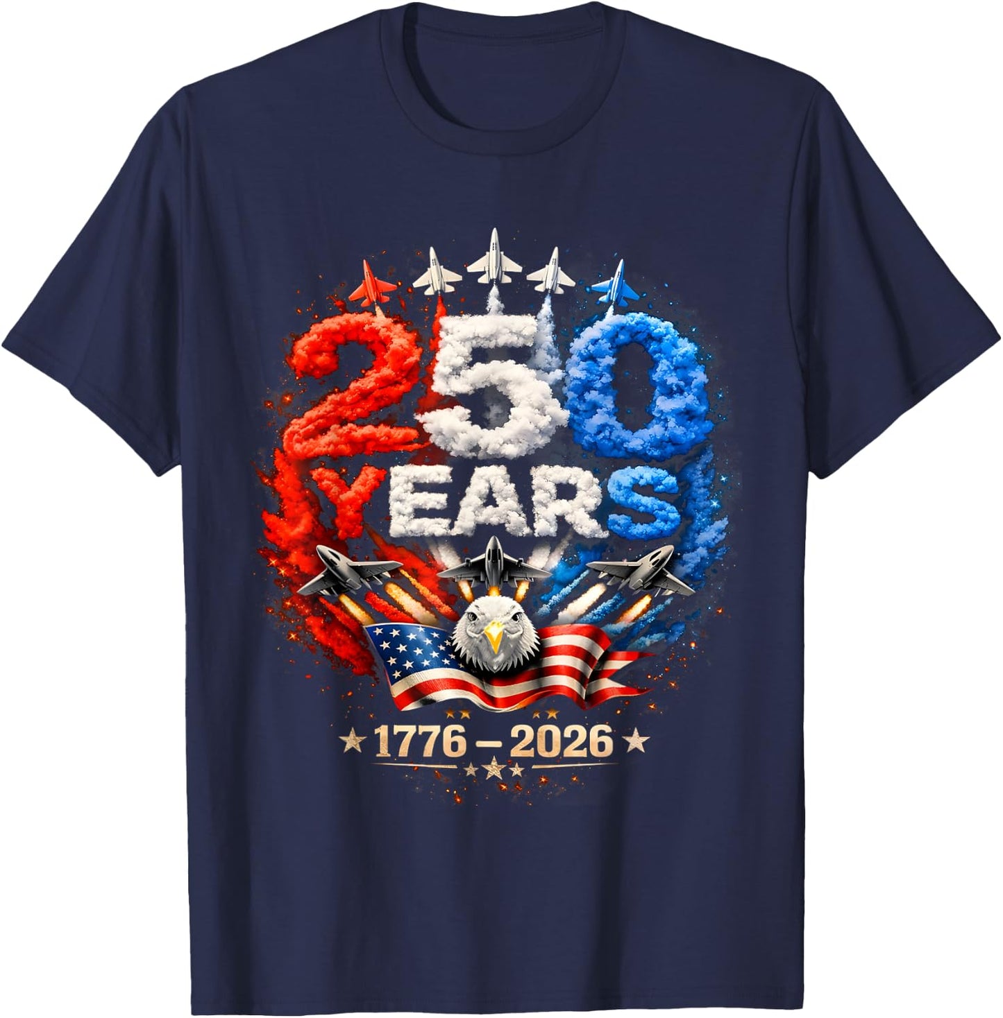 250th Anniversary USA Flag Patriotic American July 4th 2026 T-Shirt - T-Shirt | Navy