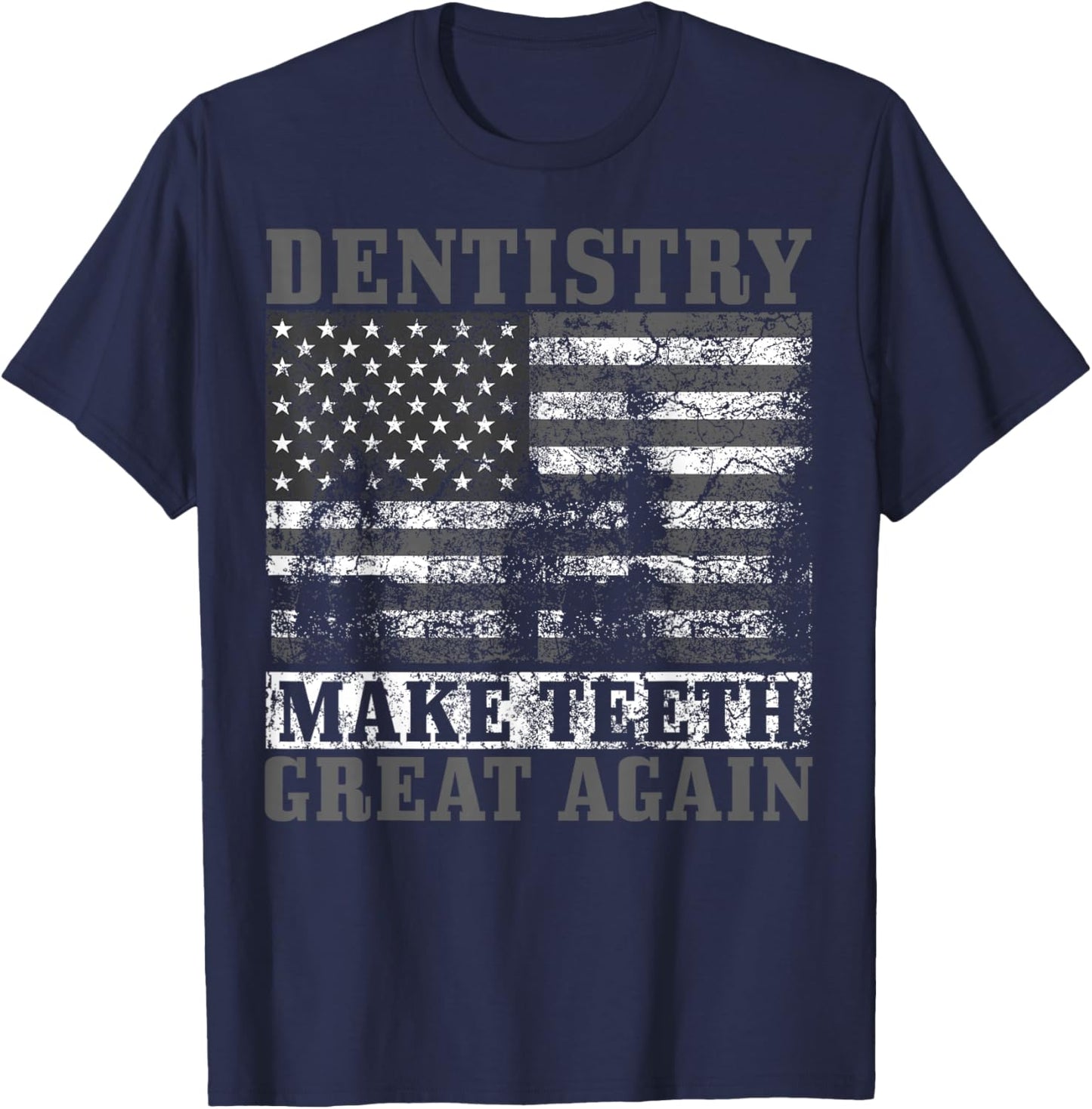 Funny Dentist Gift Women Dentistry American Flag T-Shirt - T-Shirt | Navy