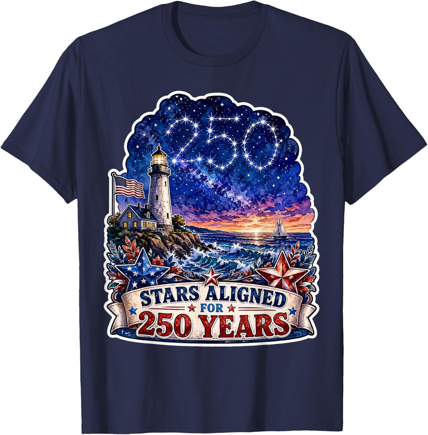 Stars Aligned for 250 Years America's USA Birthday T-Shirt - T-Shirt | Navy