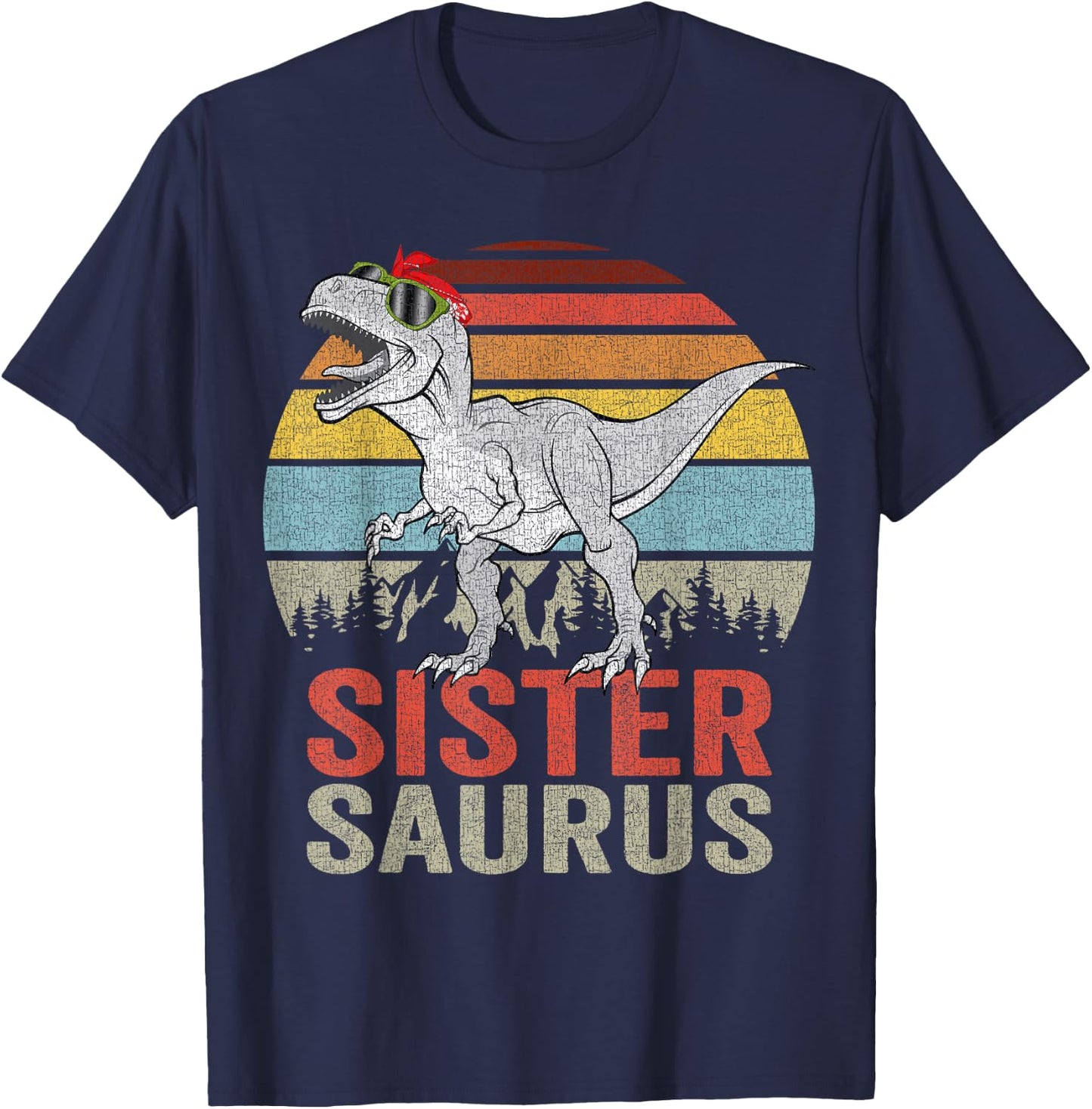 Sistersaurus T Rex Sister Saurus Family Matching Dinosaur T-Shirt - T-Shirt | Navy