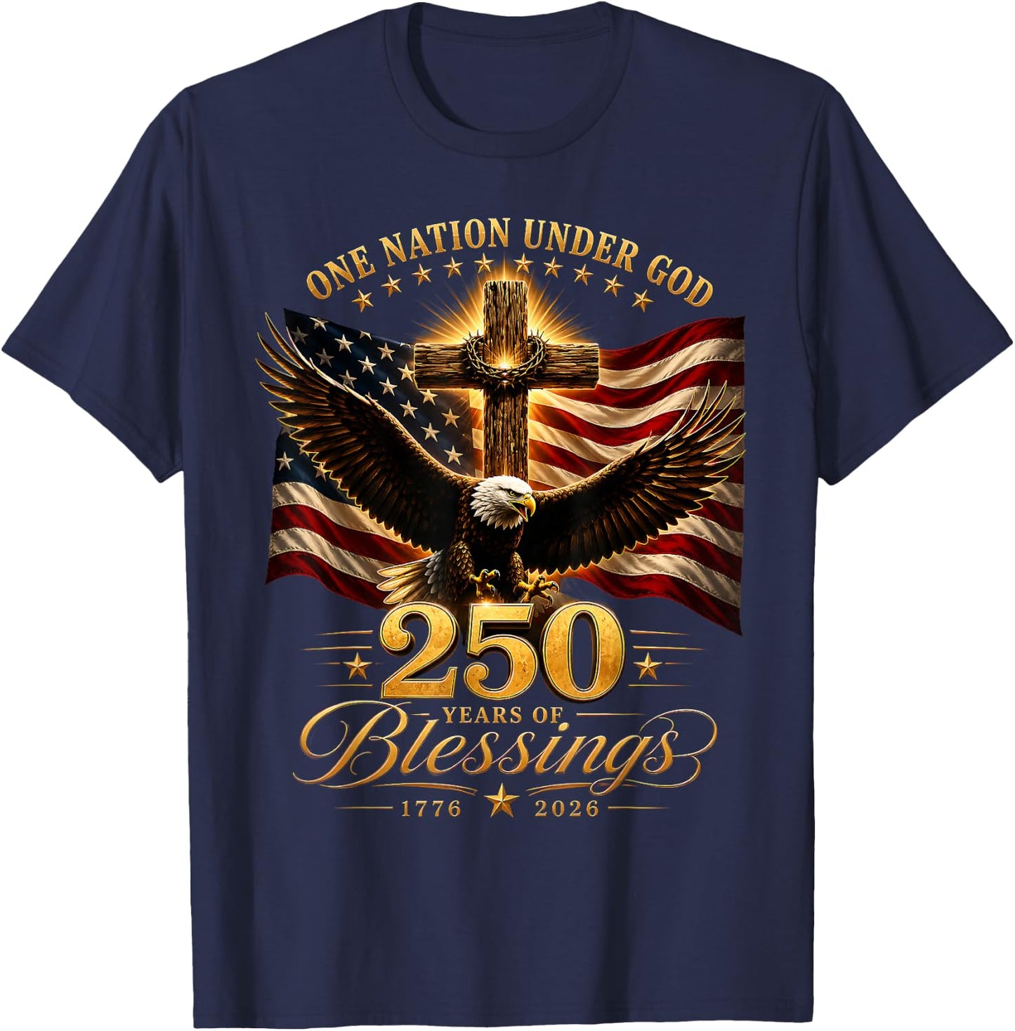 250 Years American 250th Anniversary Patriotic USA 4th July T-Shirt - T-Shirt | Navy