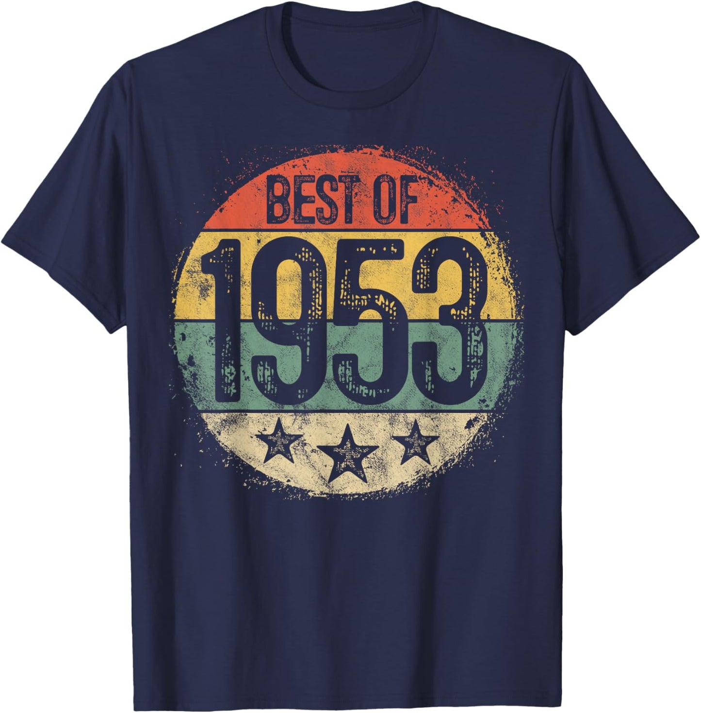 Best Of 1953 72nd Birthday Gifts Women 72 Year Old T-Shirt - T-Shirt | Navy