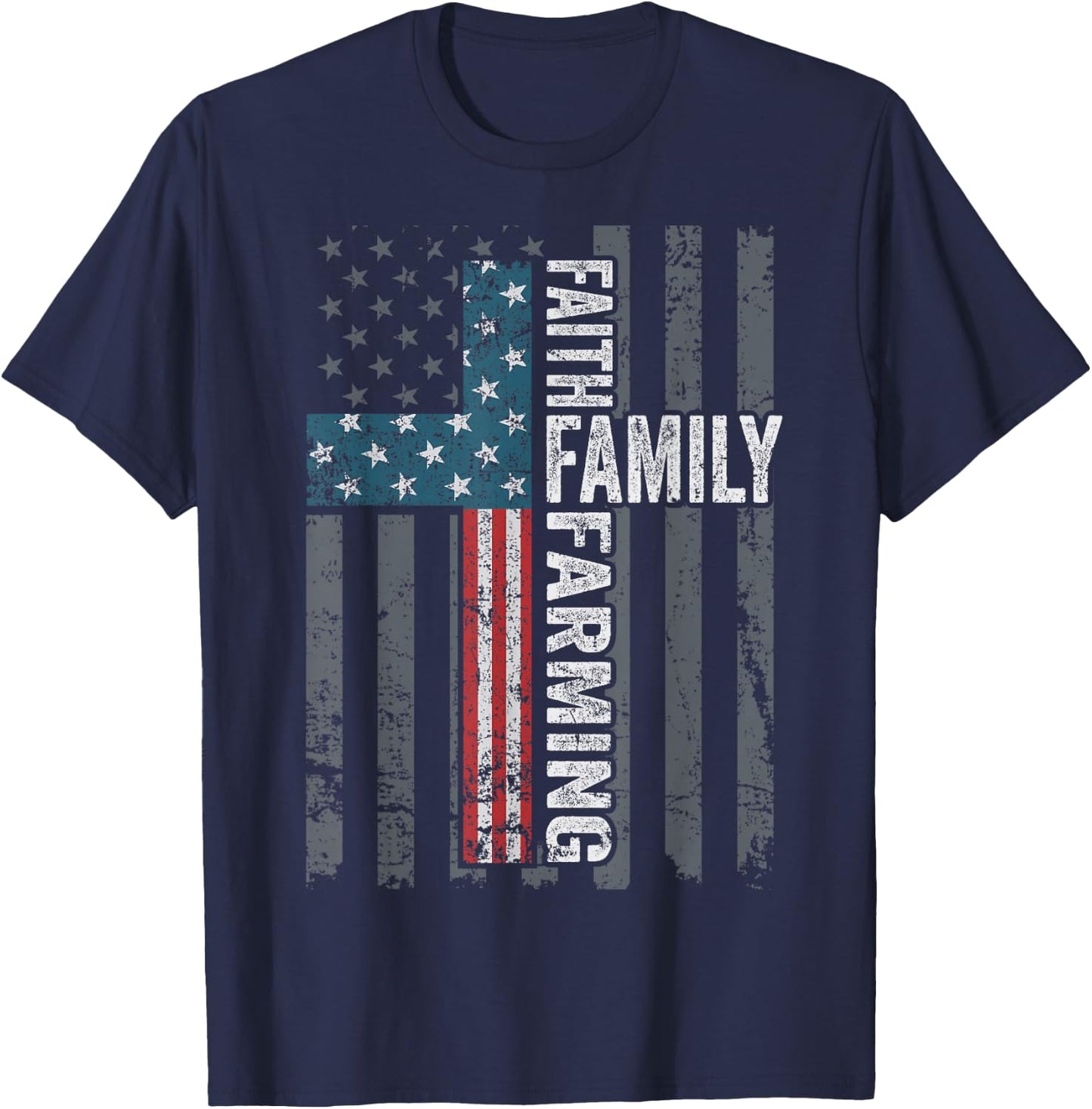 Faith Family Farming Freedom - Christian Farmer Cross Flag T-Shirt - T-Shirt | Navy