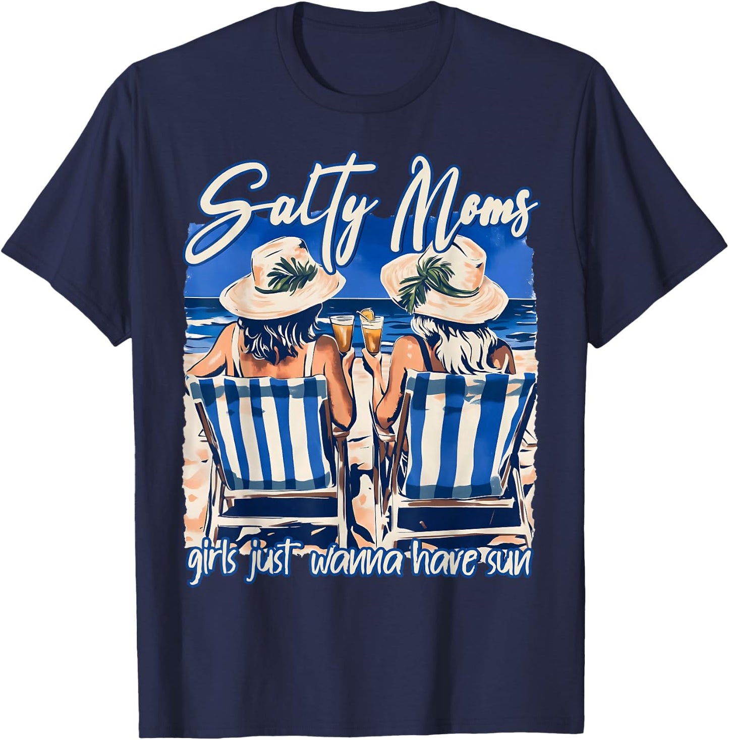 Salty Moms Beach Club Girls Just Wanna Have Sun Summer Funny T-Shirt - T-Shirt | Navy