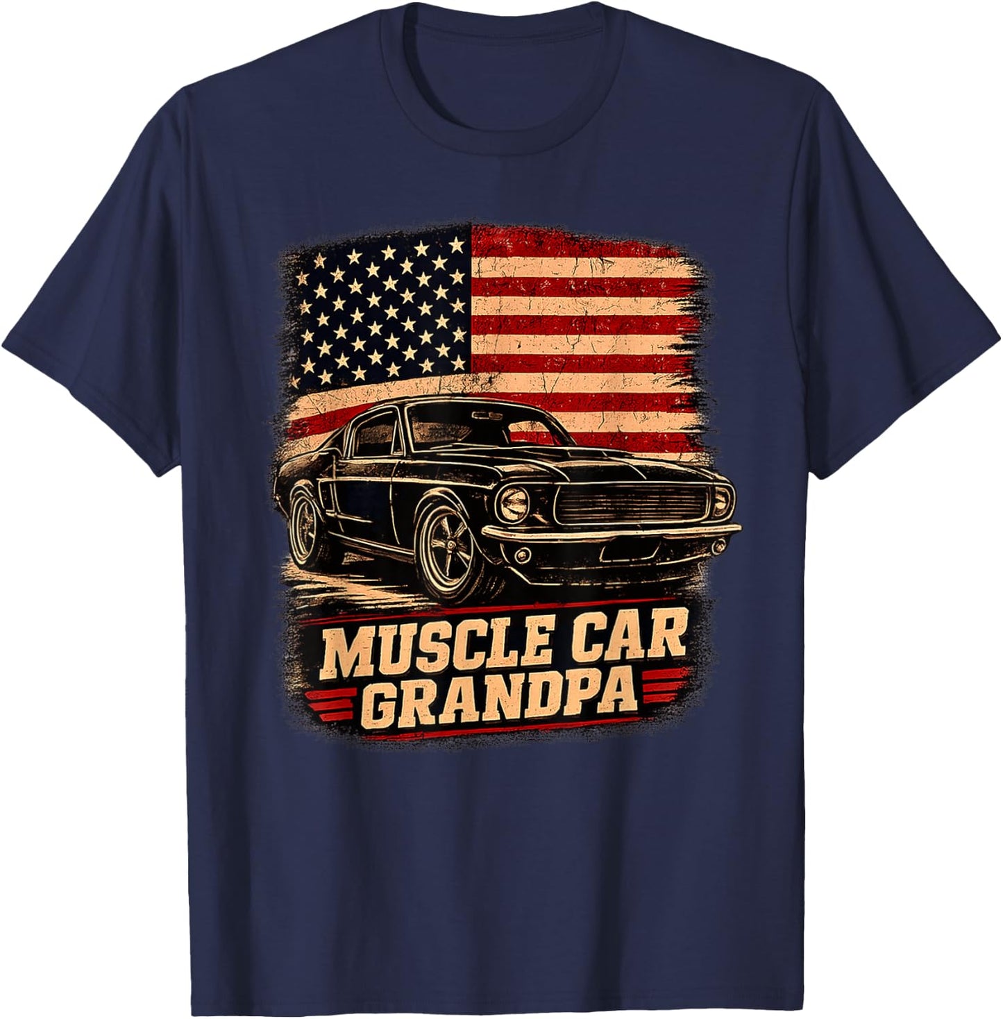 Muscle Car Grandpa Classic Car Vintage USA Flag Patriotic T-Shirt - T-Shirt | Navy