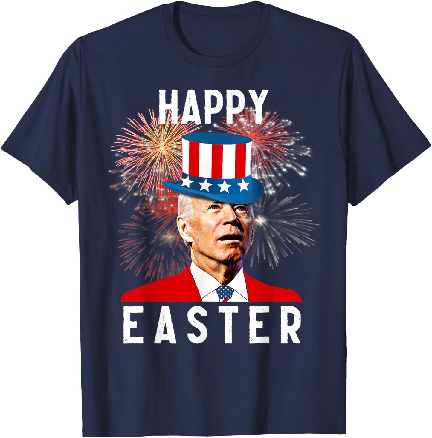Joe Biden Happy Easter For Funny 4th Of July Men T-Shirt - T-Shirt | Navy