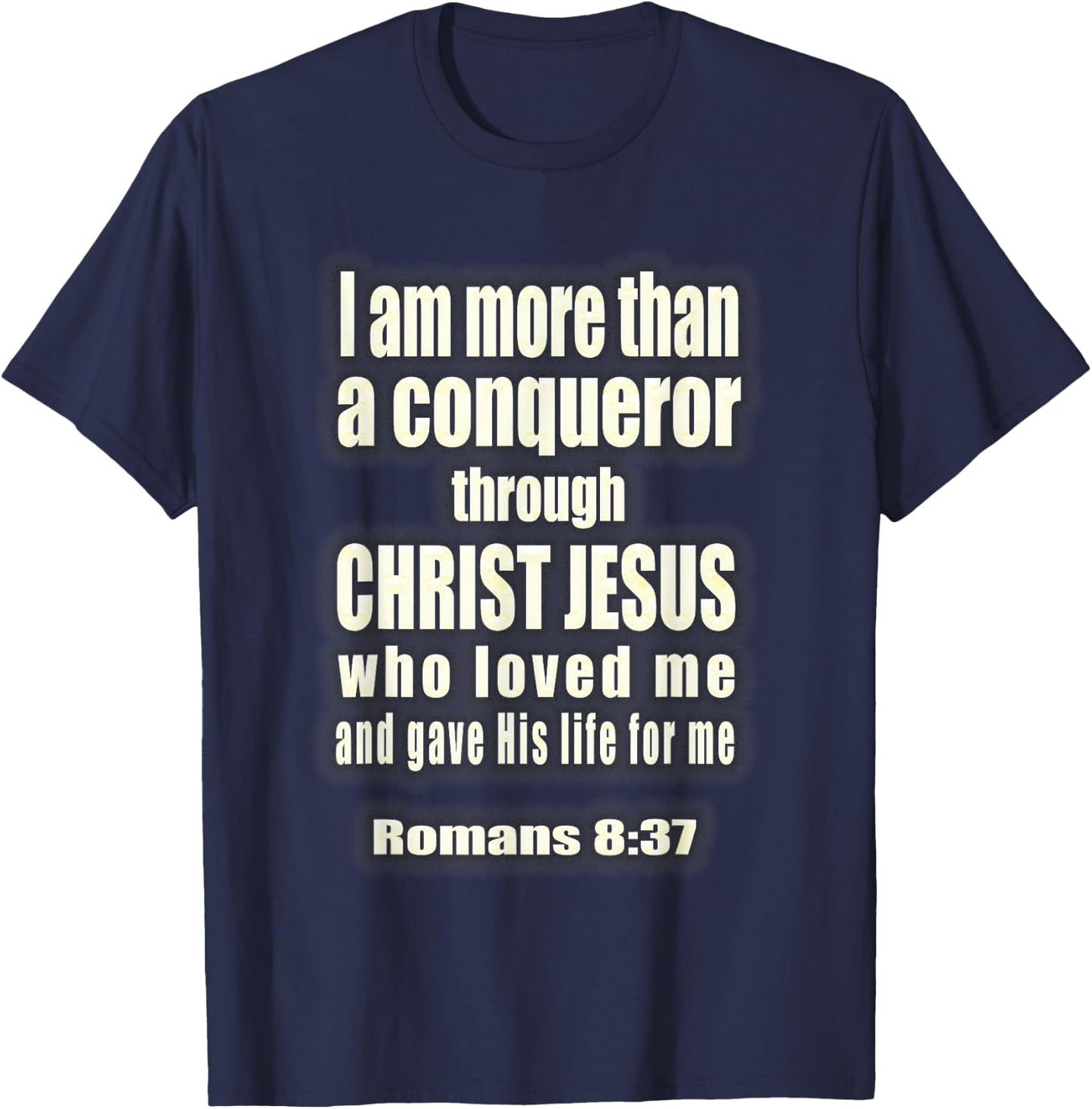 More Than A Conqueror Christian T-Shirt - T-Shirt | Navy