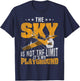 Sky Is Not The Limit Its My Playground RC Plane T-Shirt - T-Shirt | Navy