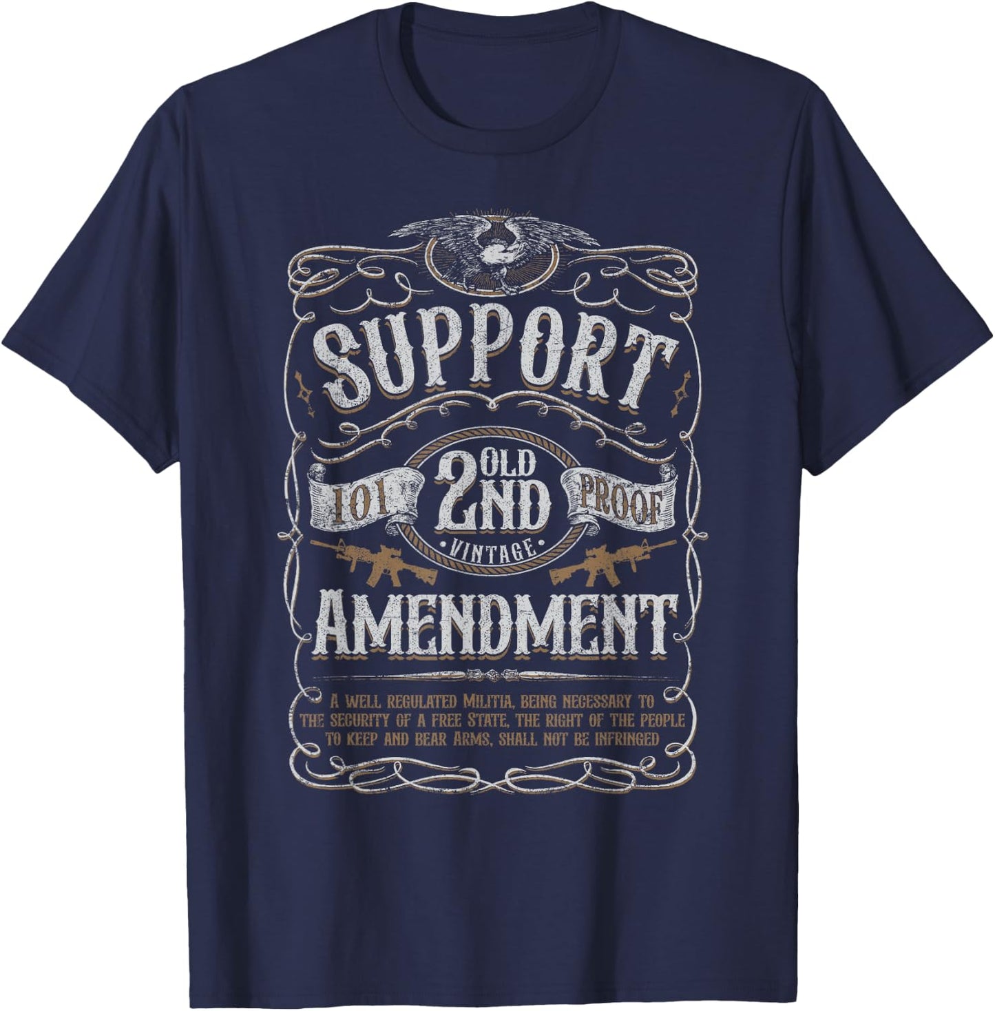 Support 2nd Amendment Pro Gun Republican Whiskey Jackson T-Shirt - T-Shirt | Navy