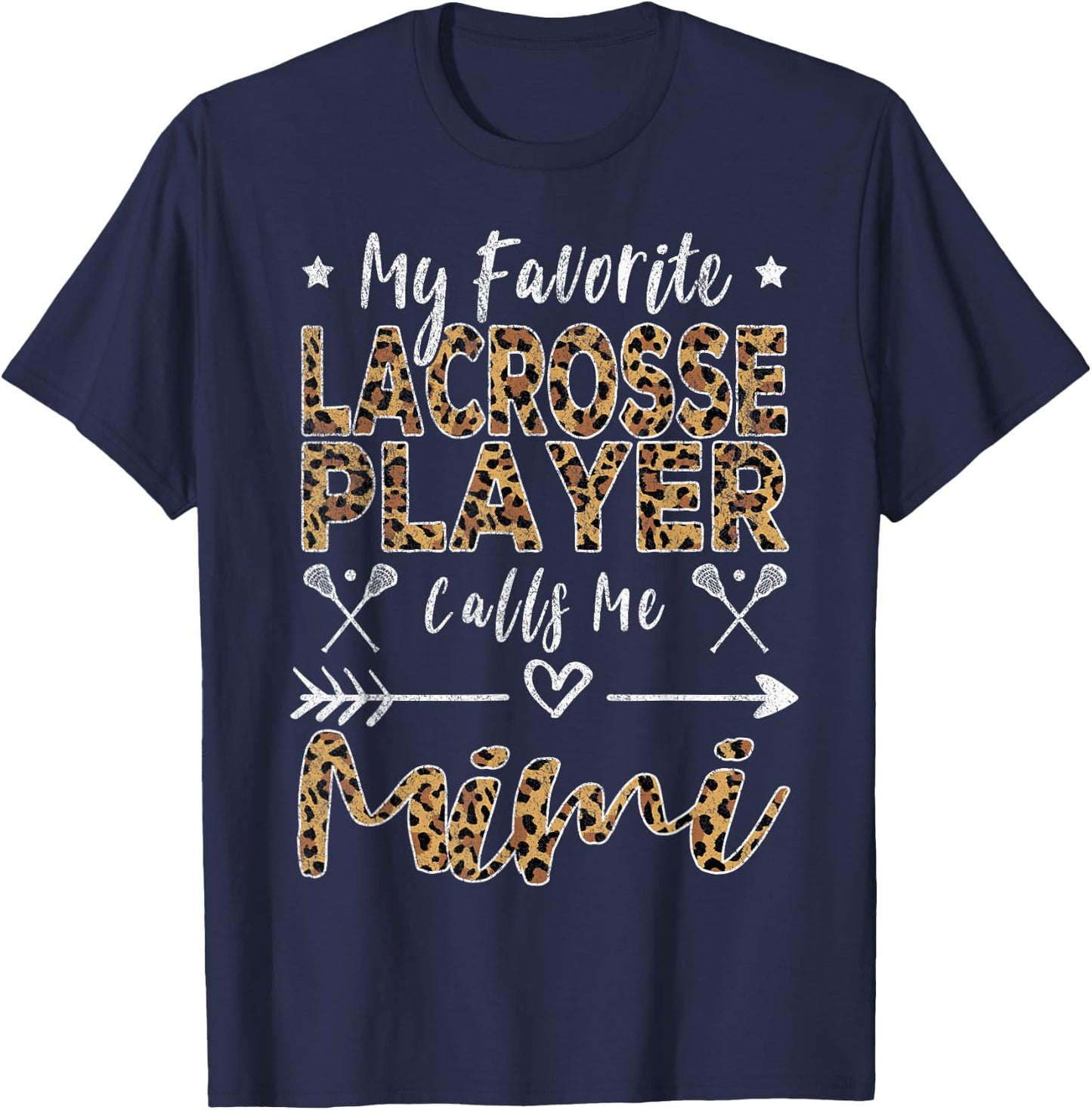 My Favorite Lacrosse Player Calls Me Mimi Grandma T-Shirt - T-Shirt | Navy