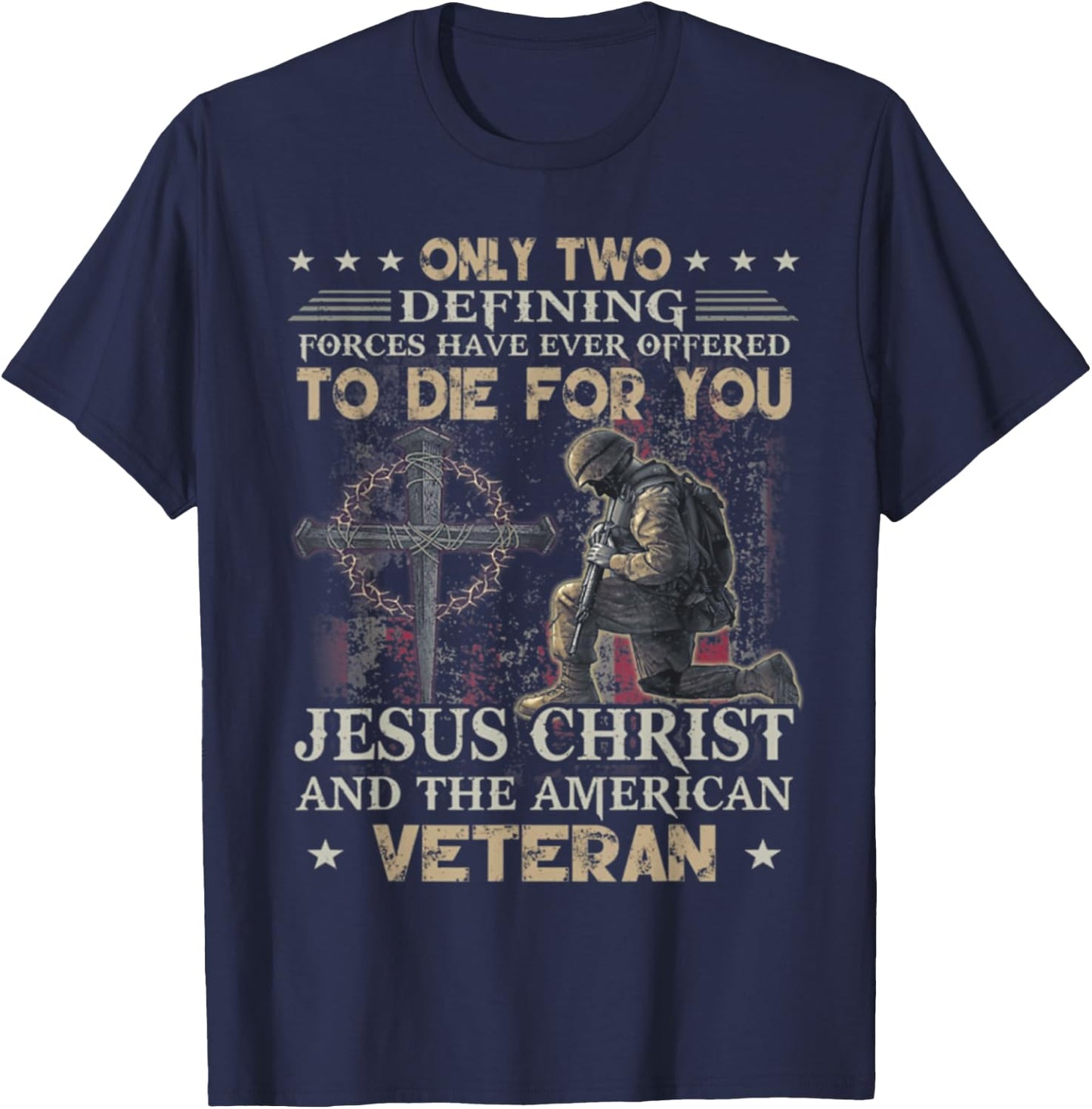 Only two defining forces have ever offered to die T-Shirt - T-Shirt | Navy