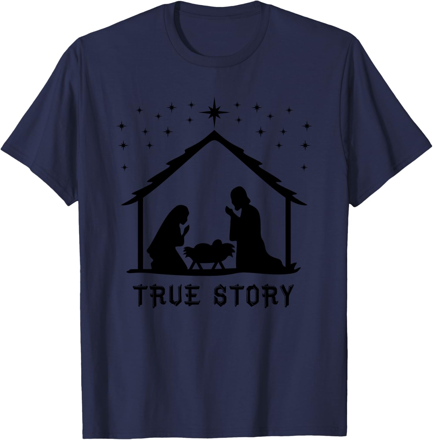 True Story of Jesus Birth Christmas Nativity Catholic T-Shirt - T-Shirt | Navy