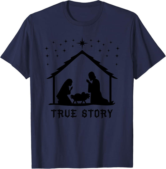 True Story of Jesus Birth Christmas Nativity Catholic T-Shirt - T-Shirt | Navy