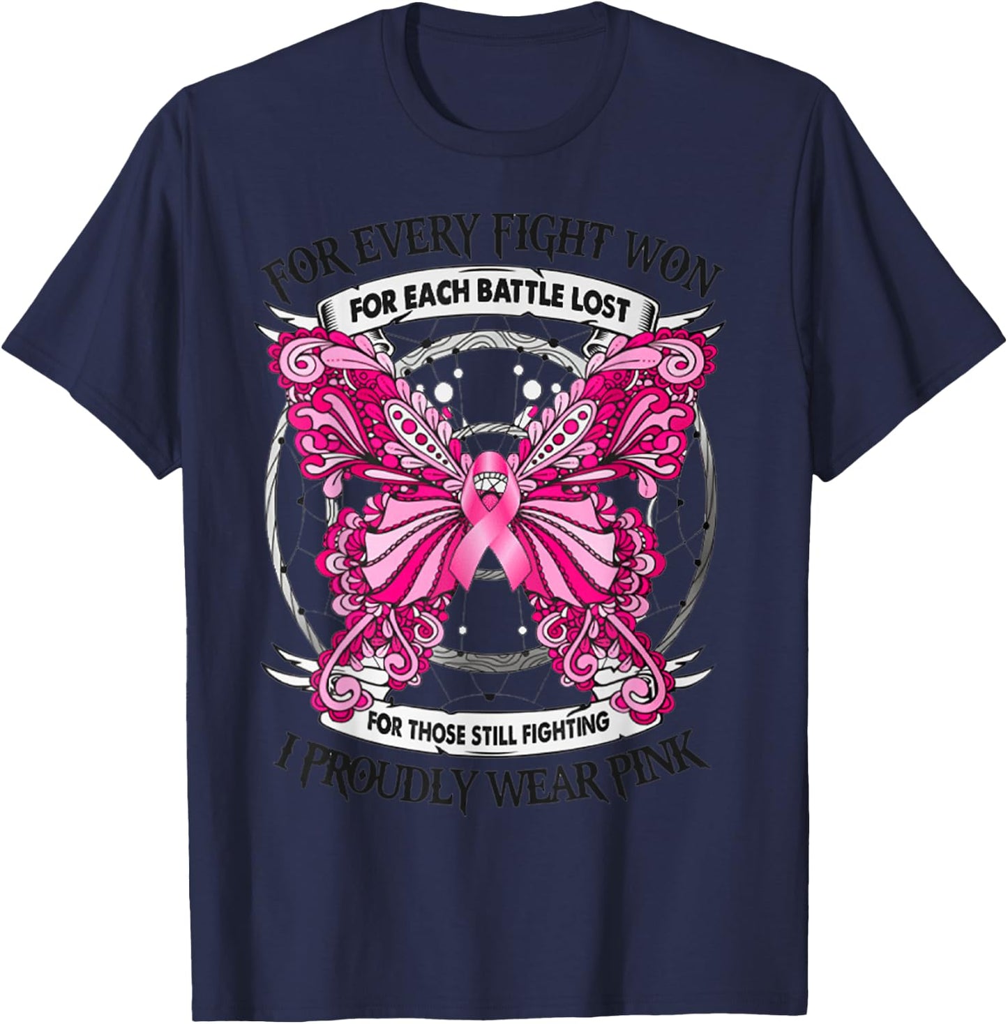 For Every Fight Won for Each Battle Lost T-Shirt - T-Shirt | Navy