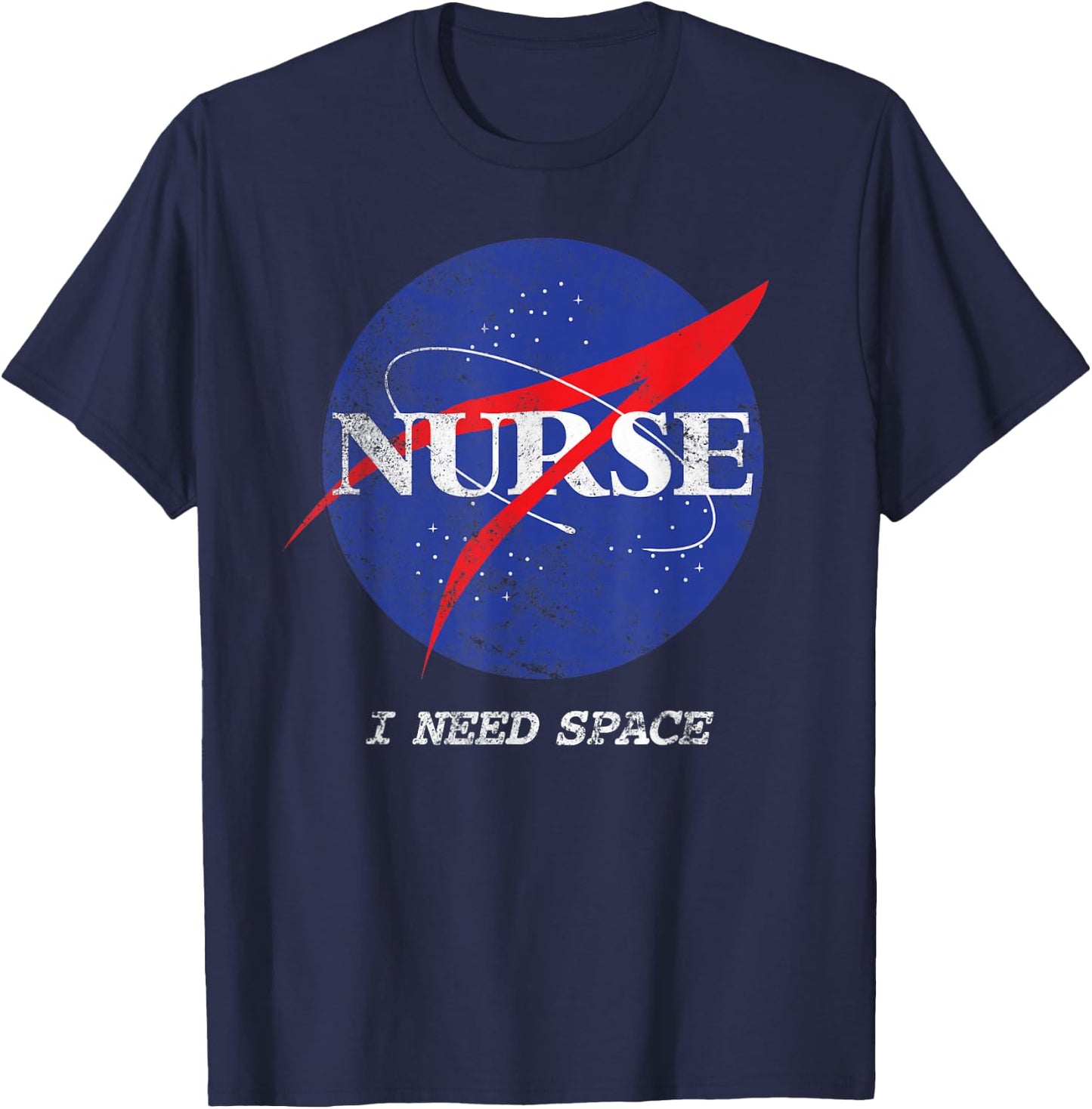 Nurse Astronaut Retro, I Need Space, Nursing Heroes T-Shirt - T-Shirt | Navy
