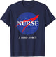 Nurse Astronaut Retro, I Need Space, Nursing Heroes T-Shirt - T-Shirt | Navy