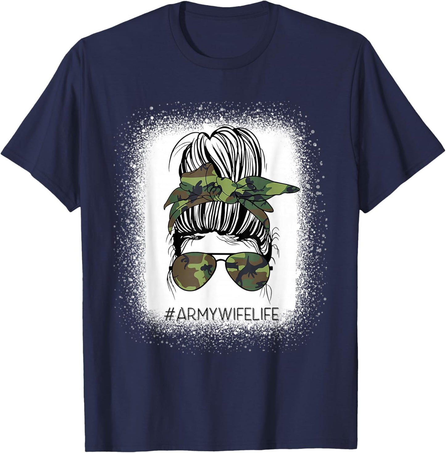 Bleached Messy Bun Army Wife Life Camouflage Mother's Day T-Shirt - T-Shirt | Navy