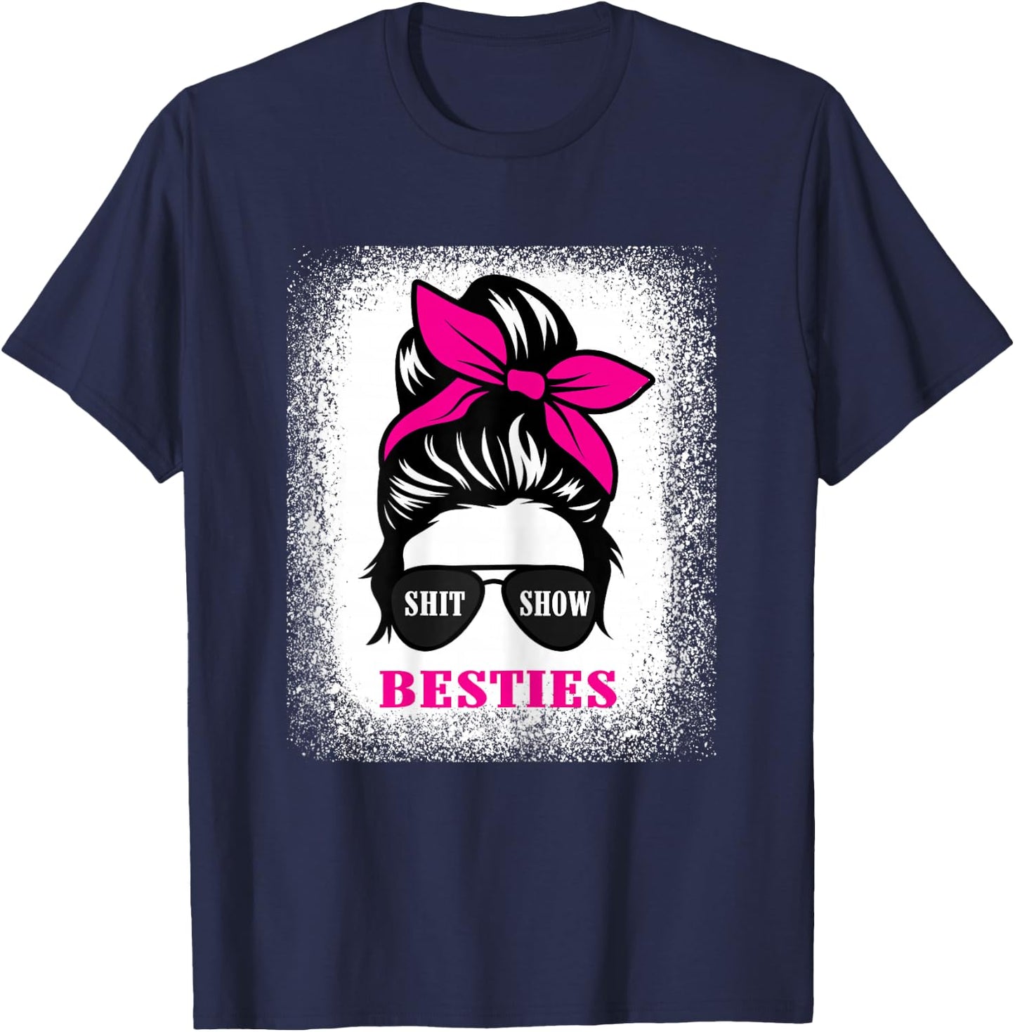 Shit Show Besties Design 2023 Casual Messy Bun T-Shirt - T-Shirt | Navy