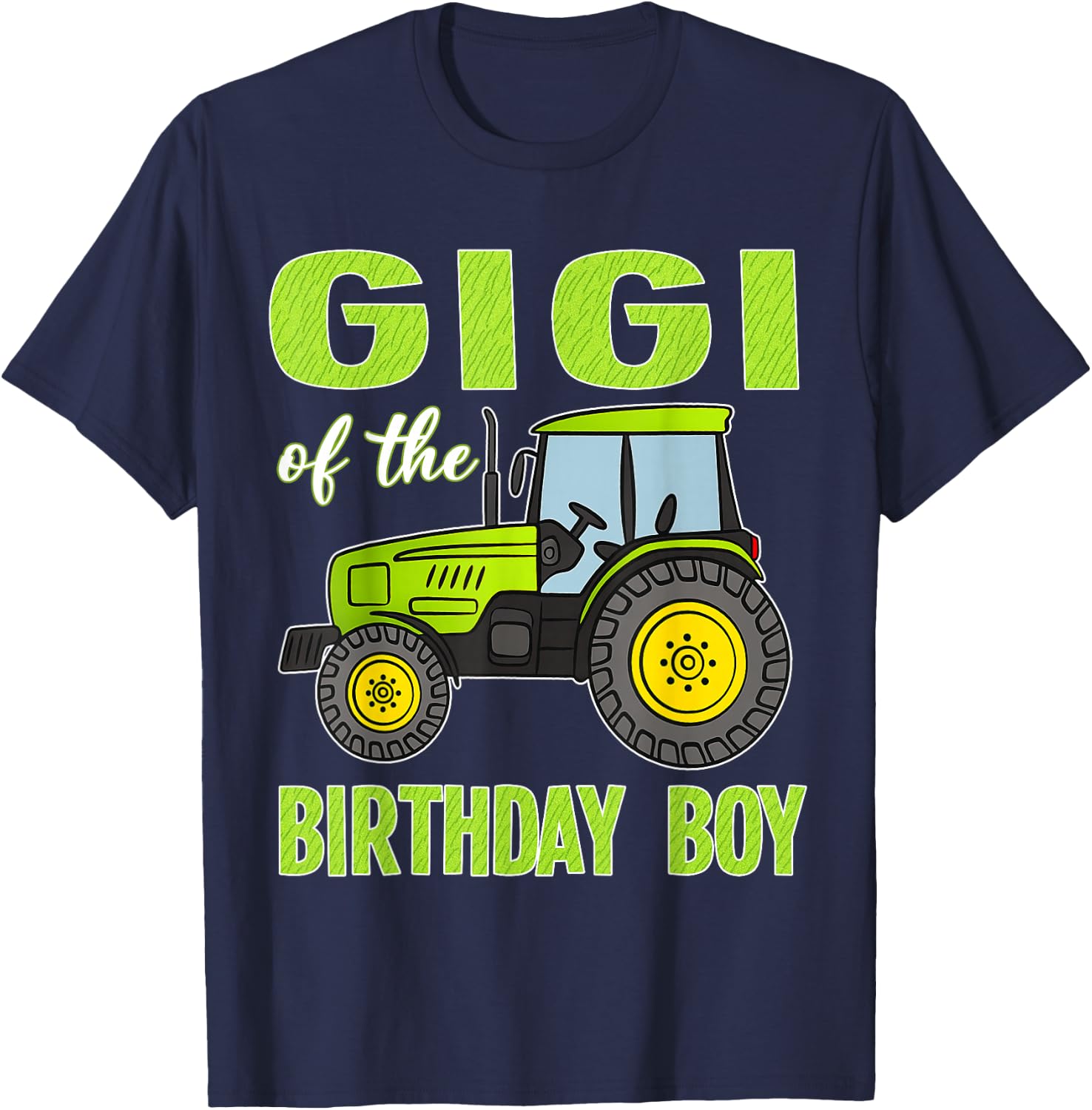 Gigi of The Birthday Boy Tractors Farm Trucks Family T-Shirt - T-Shirt | Navy