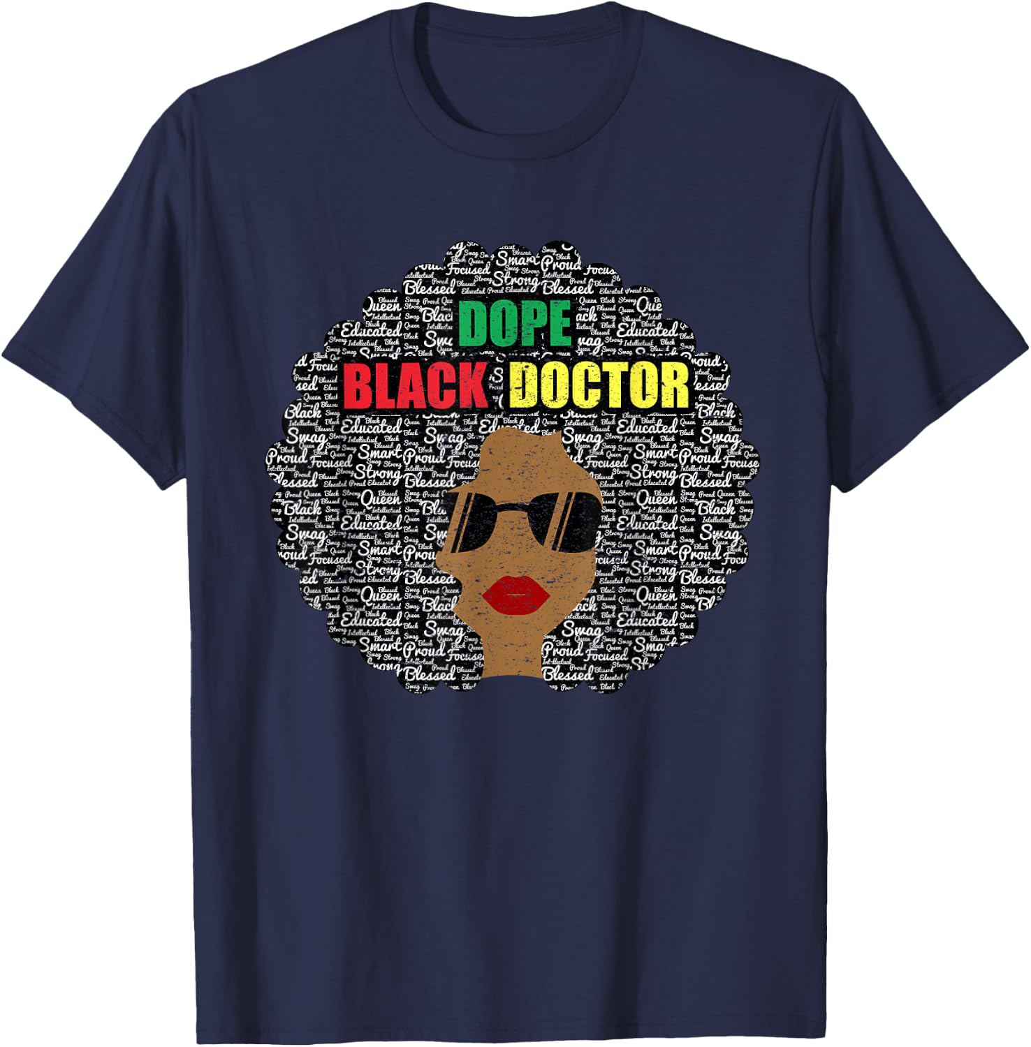 Dope Black Doctor Shirt Women Black History Month T-Shirt - T-Shirt | Navy