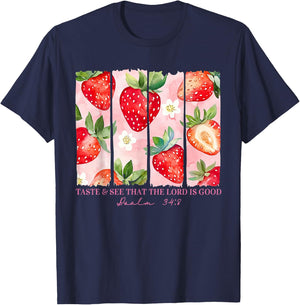 Taste And See That The Lord Is Good Christian Strawberry T-Shirt - T-Shirt | Navy