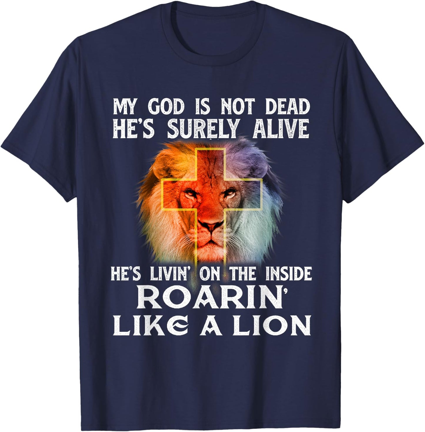 My God Is Not Dead - Christian Religious Bible Church T-Shirt - T-Shirt | Navy