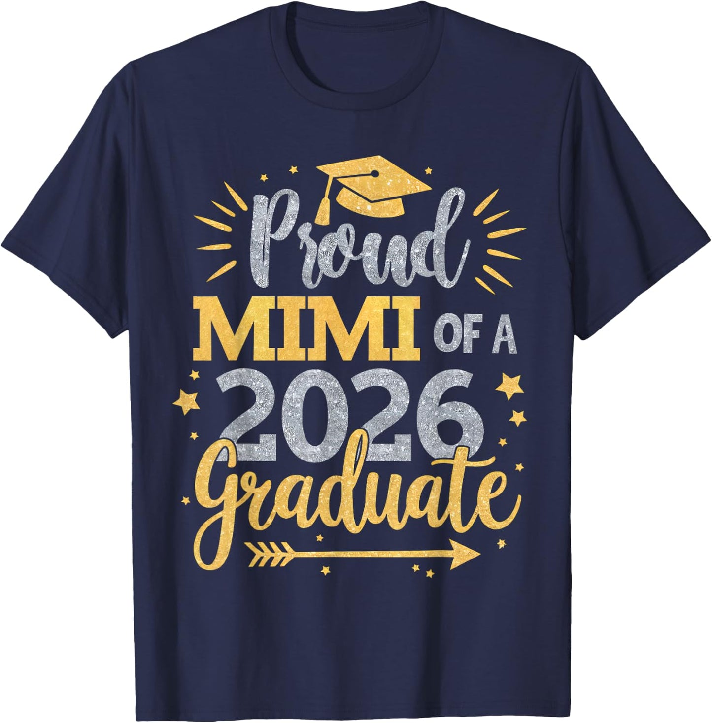 Mimi Senior 2026 Proud Mimi of a Class of 2026 Graduate Mimi T-Shirt - T-Shirt | Navy
