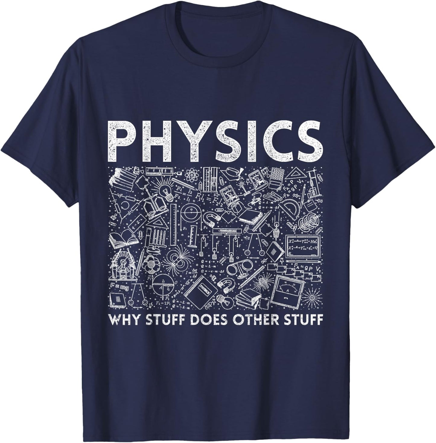 Physicist Science Teacher Gift Physics T-Shirt - T-Shirt | Navy